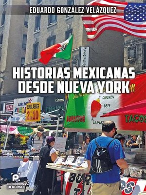 cover image of Historias mexicanas desde Nueva York